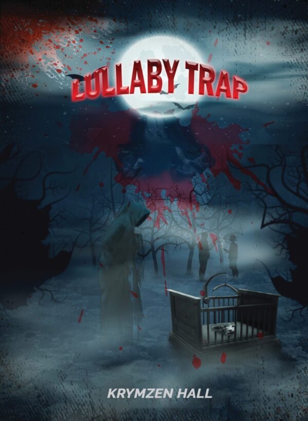 Book, Lullaby Trap by author Krymzen Hall